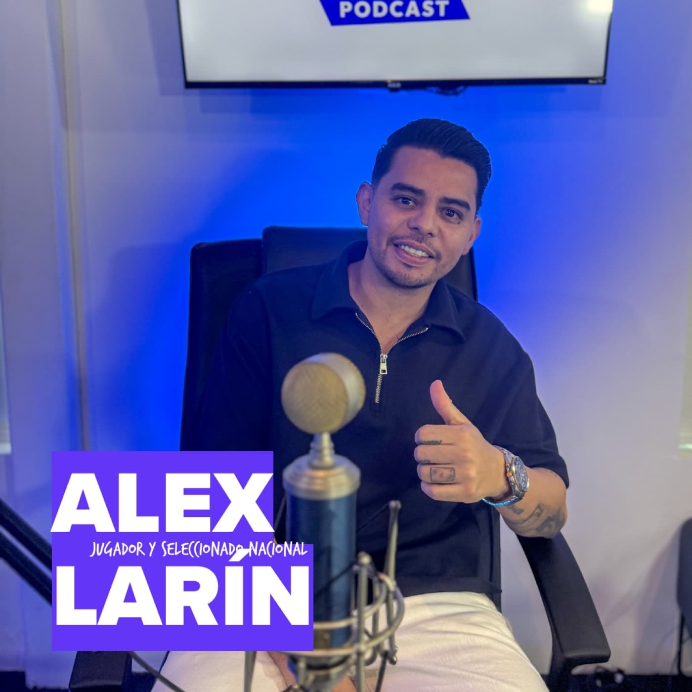 Alex Larin - Azul y Blanco Podcast Episodio 127 - Azul &amp; Blanco Podcast cover
