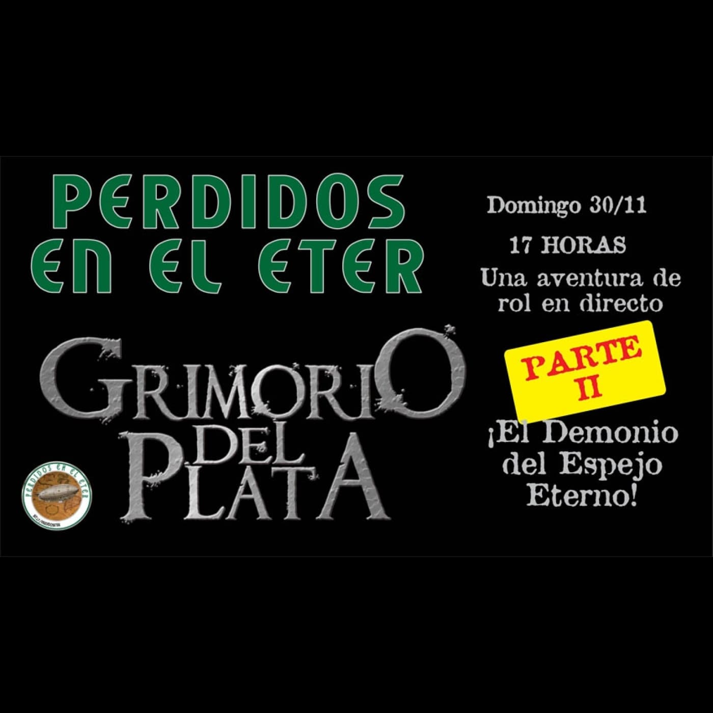 Perdidos En El Éter #651 - Grimorio del Plata: ¡El Demonio del Espejo Eterno! (Parte II) - Perdidos En El Eter cover