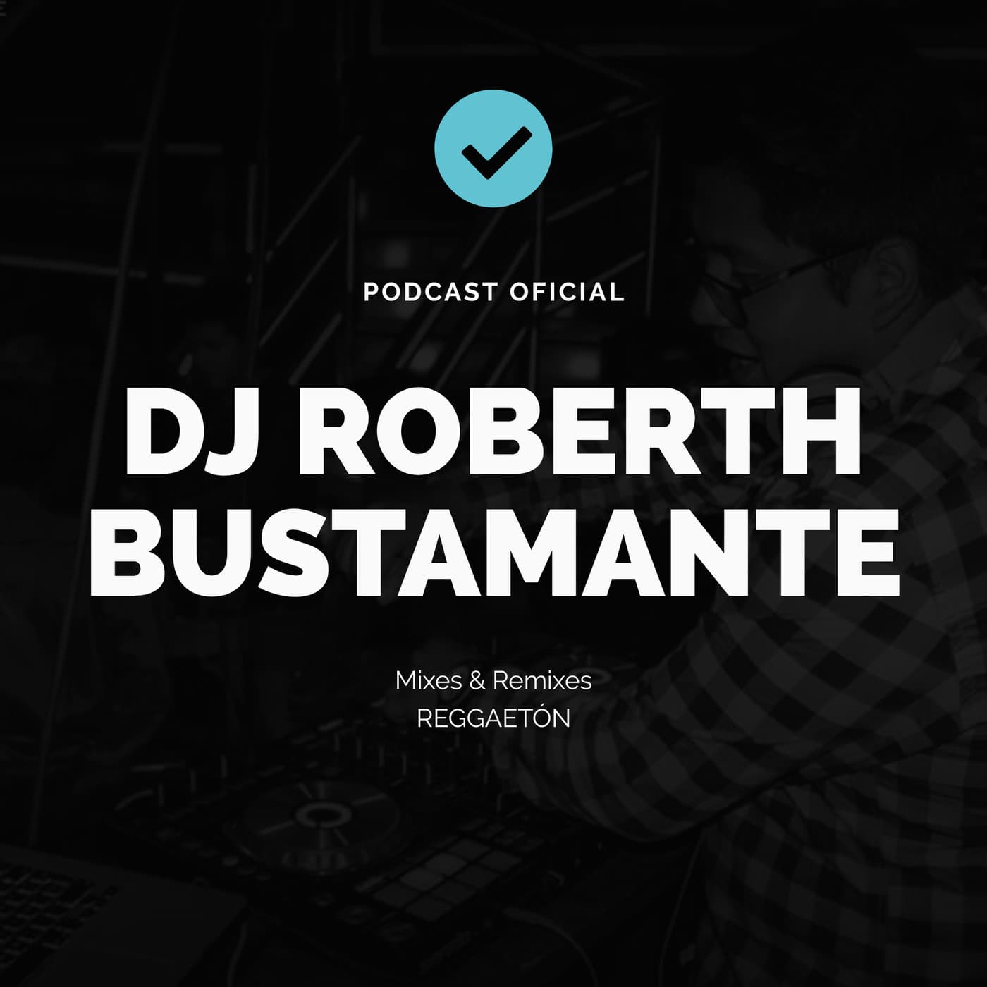 DJ Roberth Bustamante cover