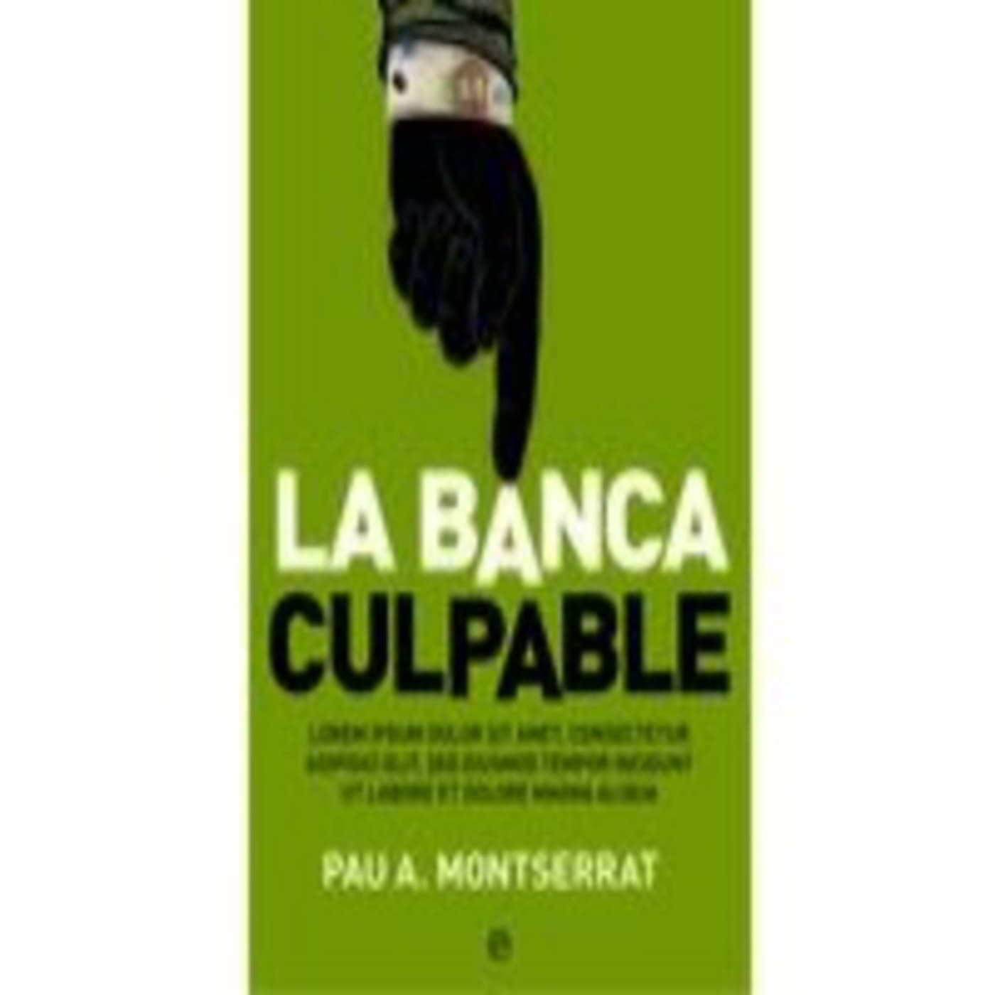 Podcast La banca culpable cover