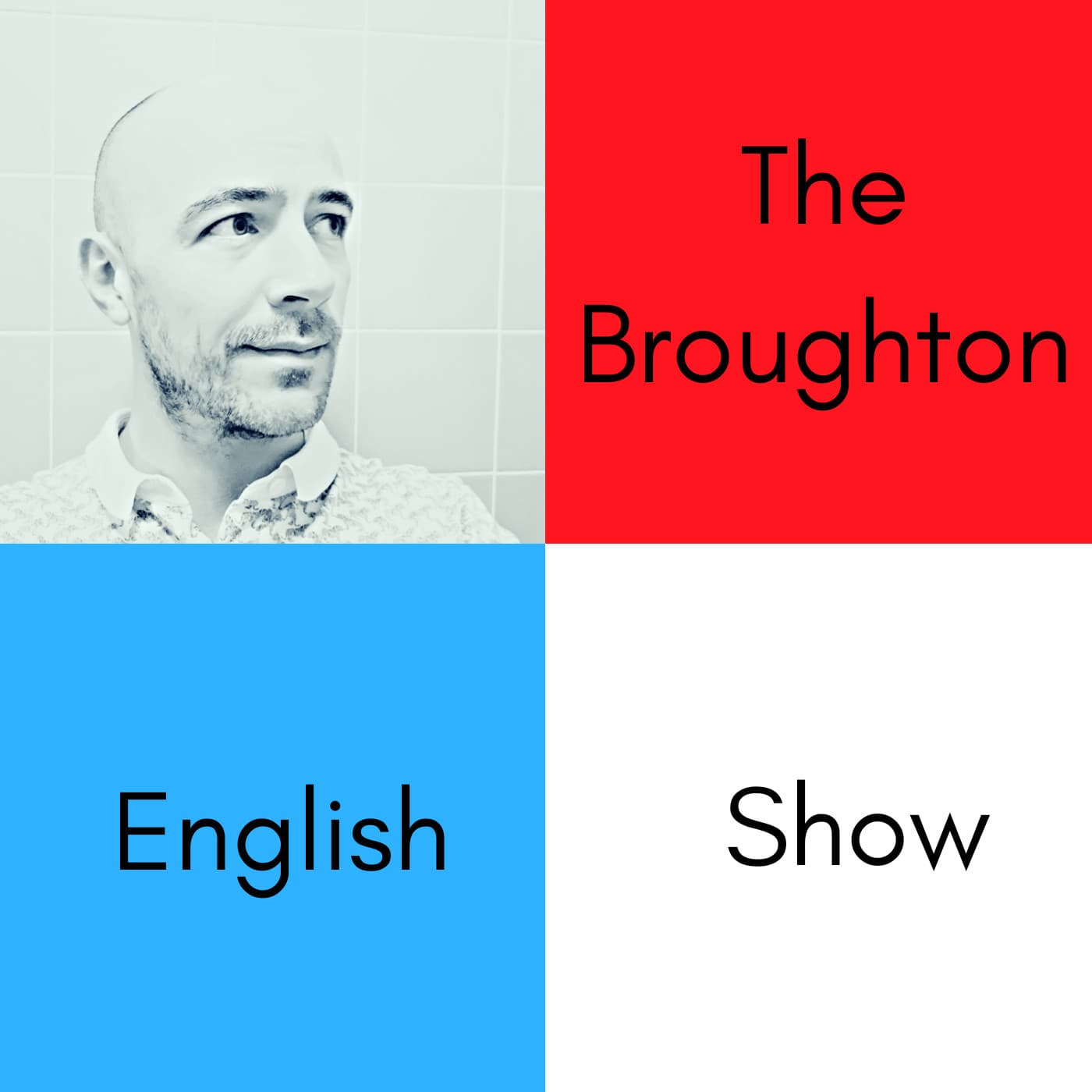 The Broughton English Show cover