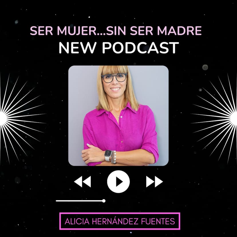 Ser mujer ... Sin ser madre cover