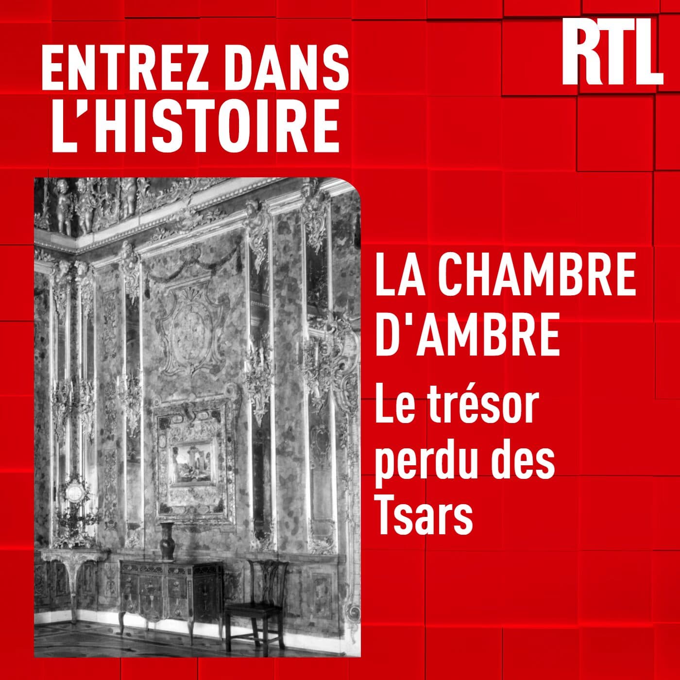 La chambre d'ambre : le trésor perdu des Tsars - Entrez dans l'Histoire cover