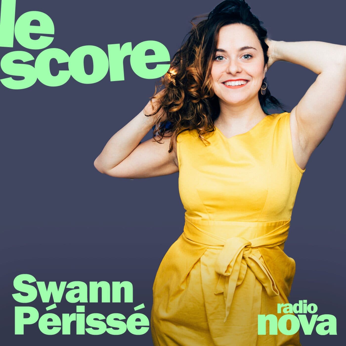 Swann Périssé est l'invitée du Score - Nova le soir cover