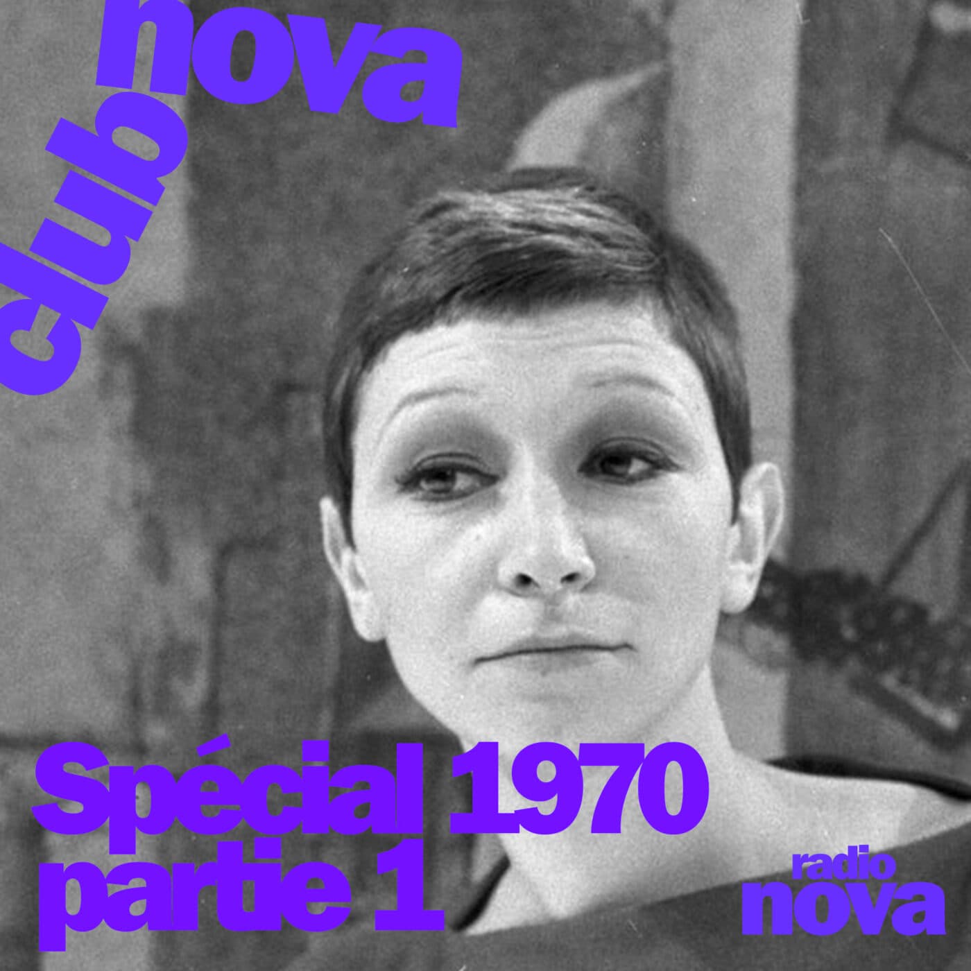 Special 1970 (1/2) : Joni Mitchell, The Beach Boys, Brigittte Fontaine, Bob Marley, Jackson 5 et plus !  - Nova Club cover