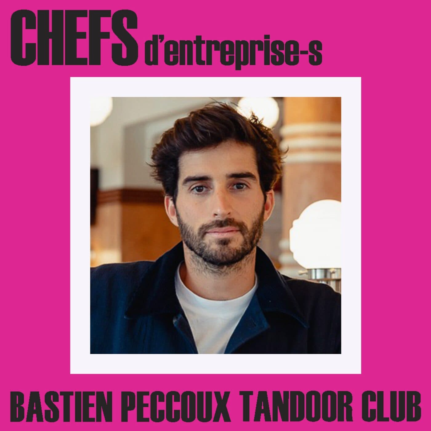 CHEFS D'ENTREPRISE-S - BASTIEN PECCOUX - CHEFS cover