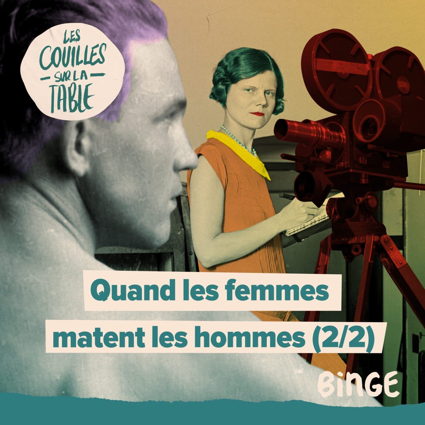 Quand les femmes matent les hommes | 2/2 — Les Couilles sur la table cover