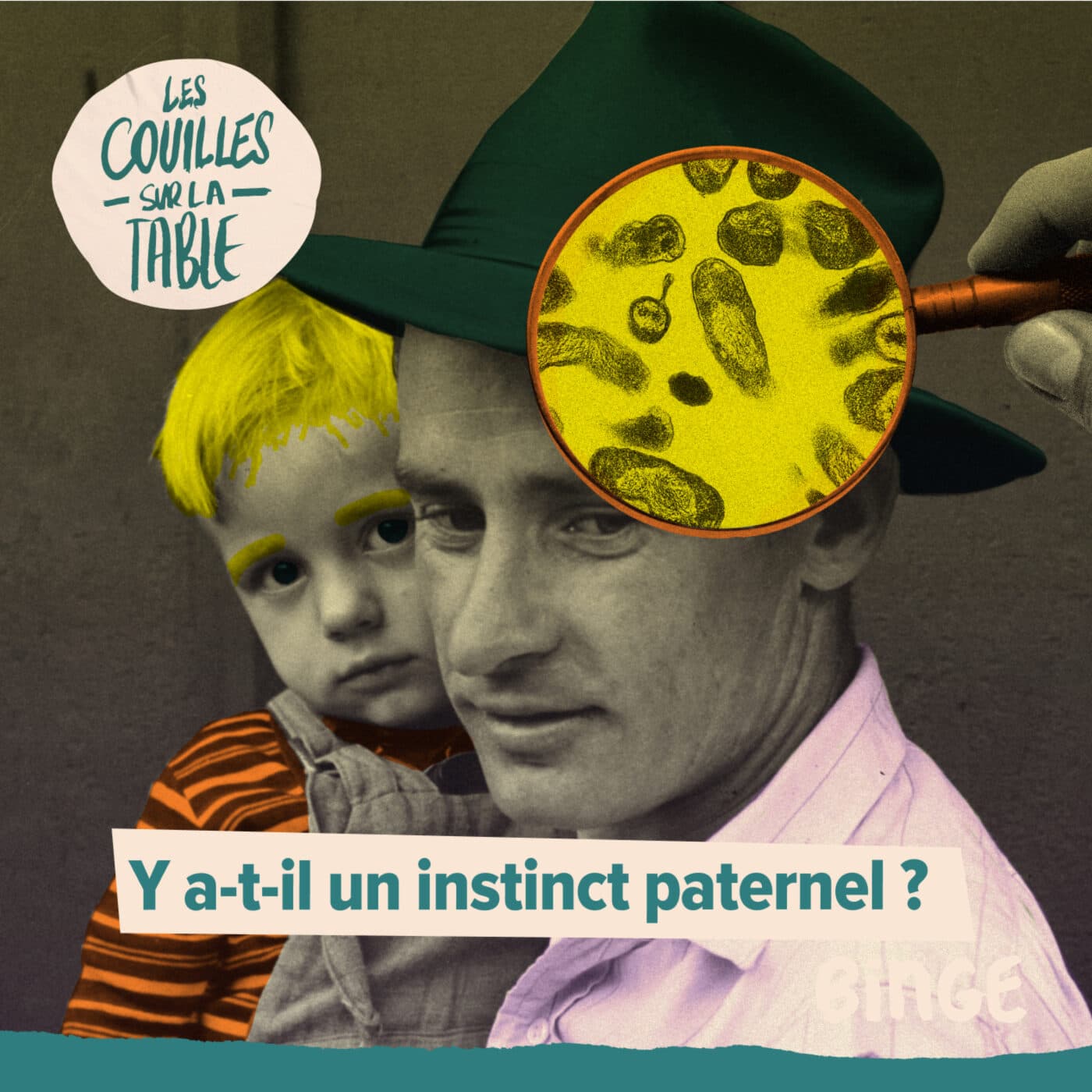 Y a-t-il un instinct paternel ?  - Les Couilles sur la table cover