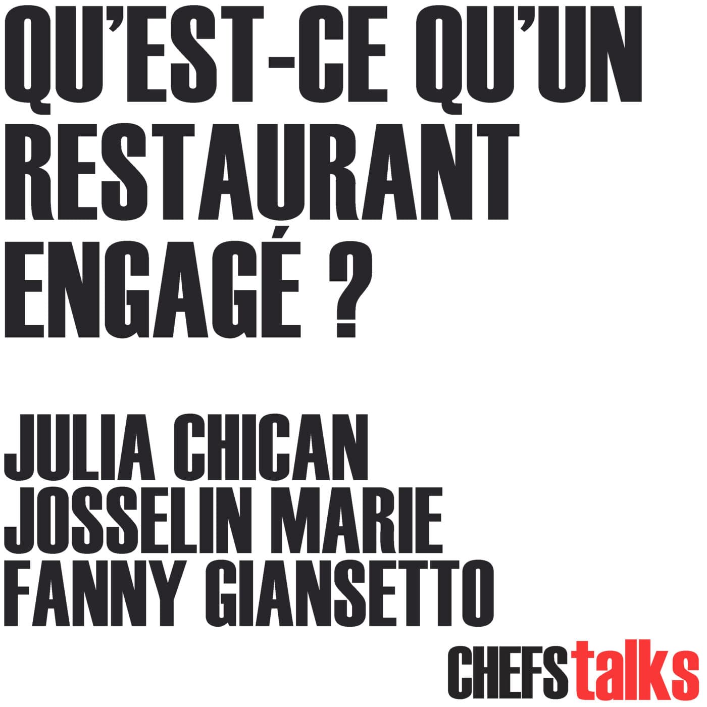 CHEFS TALKS - QU'EST-CE QUE L'ENGAGEMENT EN RESTAURATION ? - CHEFS cover