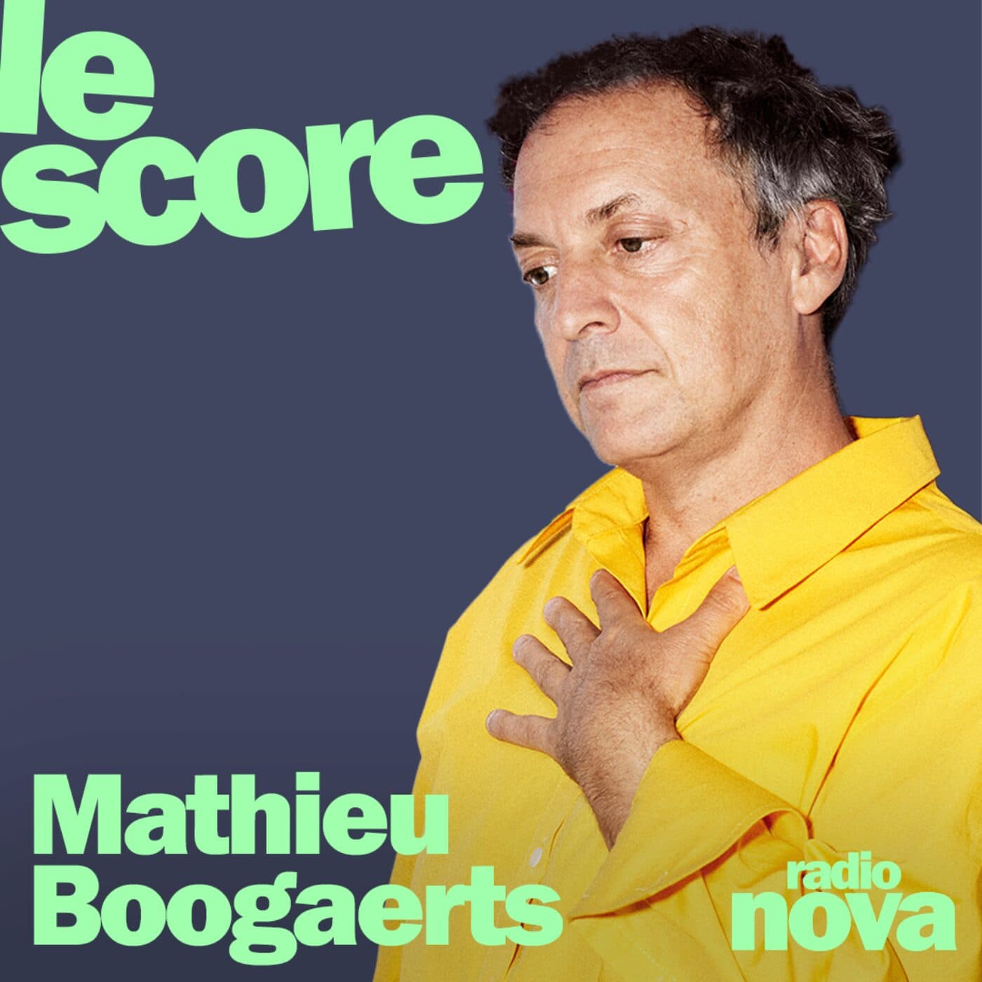 Mathieu Boogaerts est l'invité du Score - Nova le soir cover