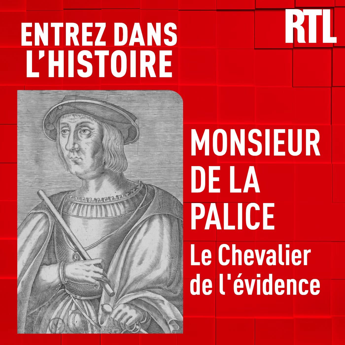 Monsieur de La Palice : le Chevalier de l'évidence - Entrez dans l'Histoire cover