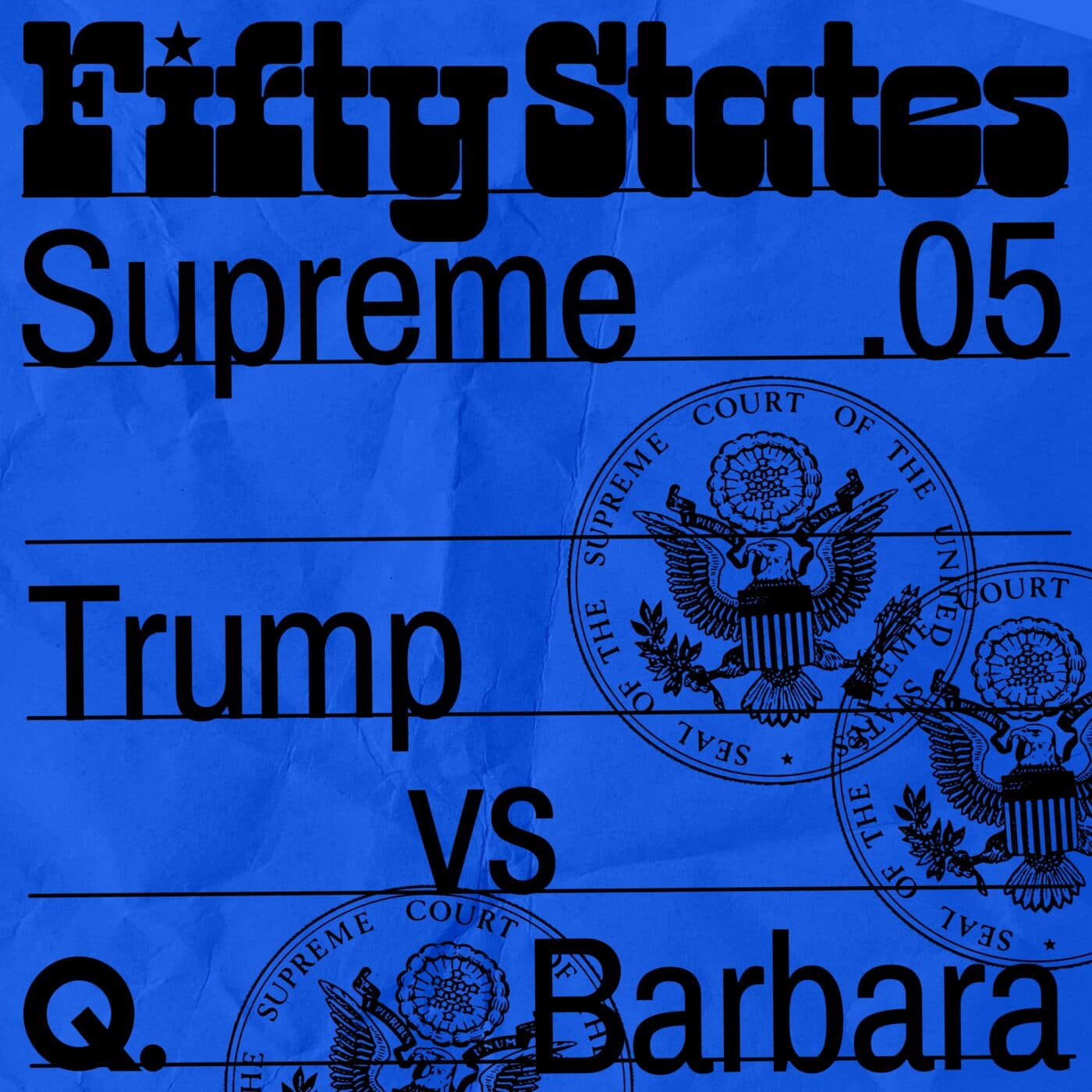 TRUMP VERSUS BARBARA - Fifty States — un Podcast Quotidien cover