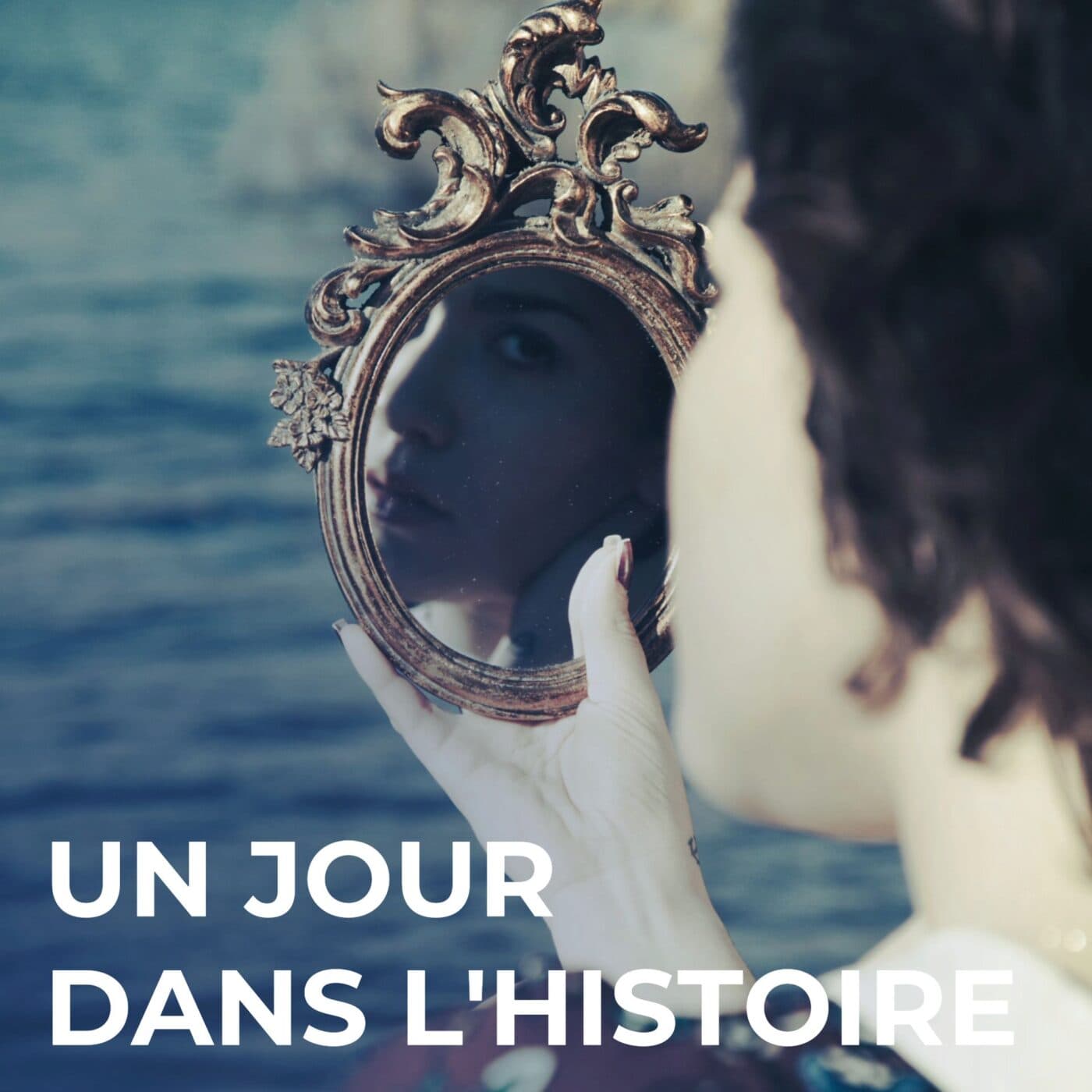 L'histoire du miroir - Un Jour dans l'Histoire cover