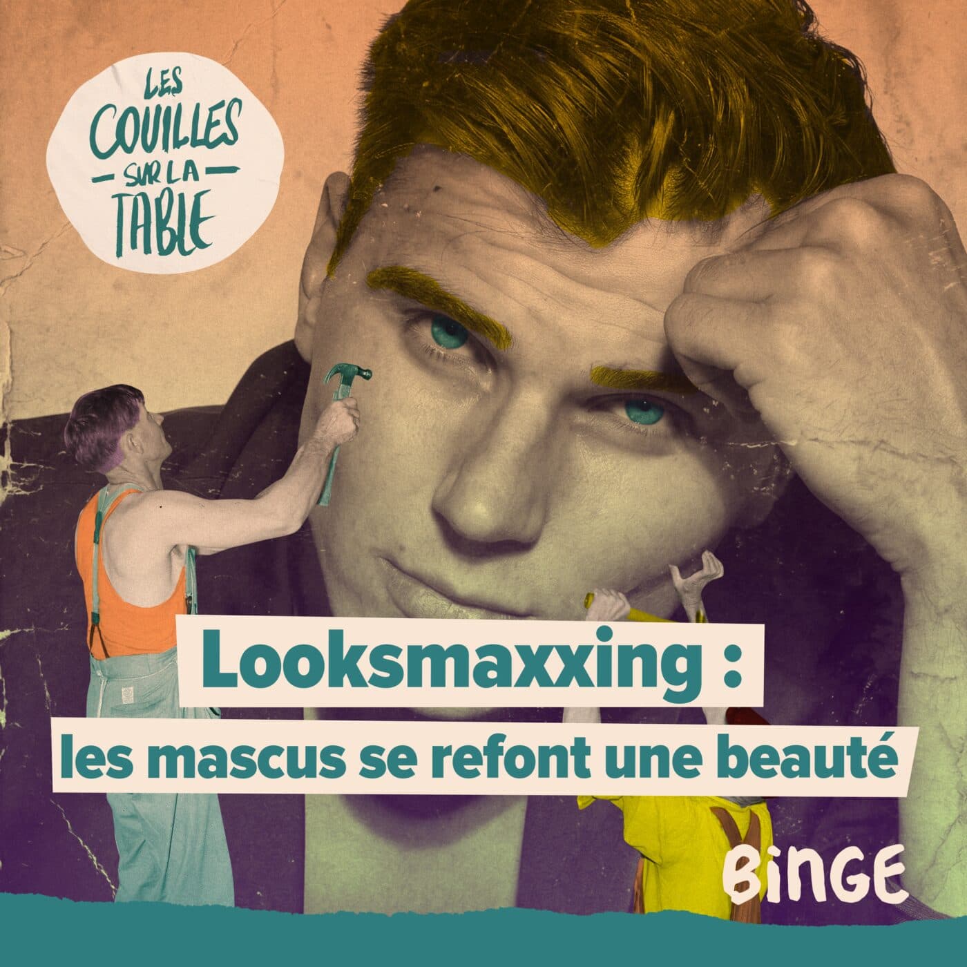 Looksmaxxing : les mascus se refont une beauté - Les Couilles sur la table cover
