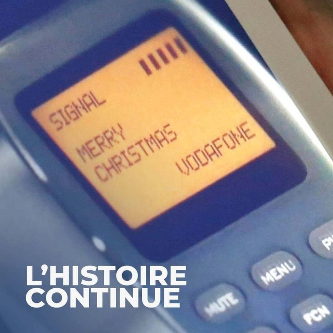 Quand le SMS régnait sur la terre (Rediffusion) — L’Histoire continue : revivre les grands dossiers médiatiques cover
