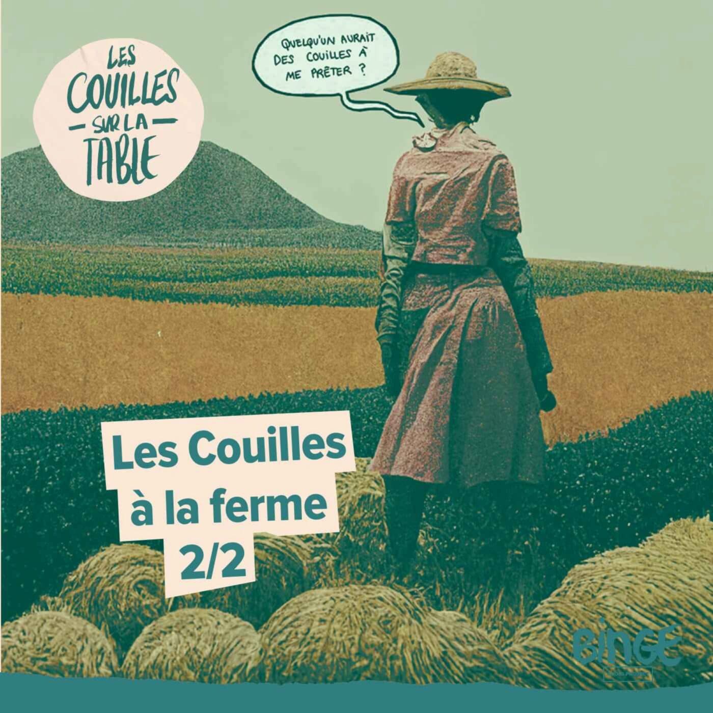 Les Couilles à la ferme (2/2) - Les Couilles sur la table cover