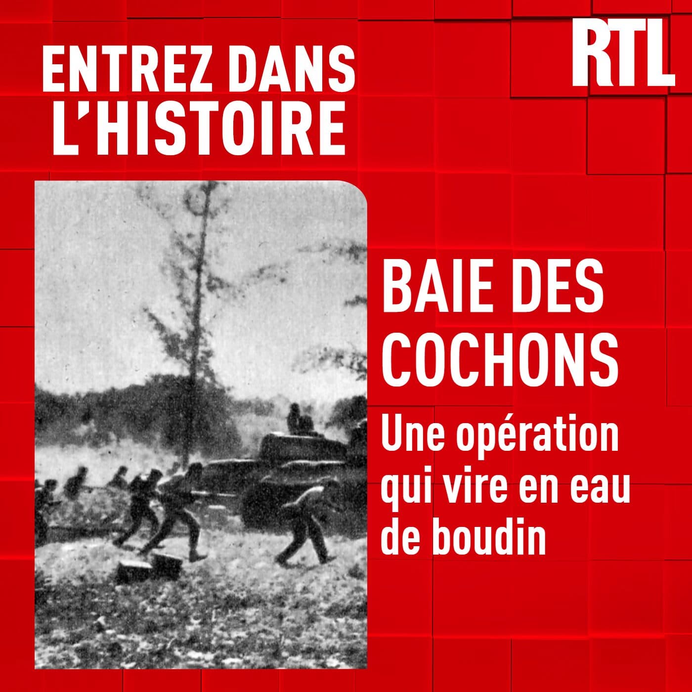 La baie des Cochons : une opération qui vire en eau de boudin - Entrez dans l'Histoire cover