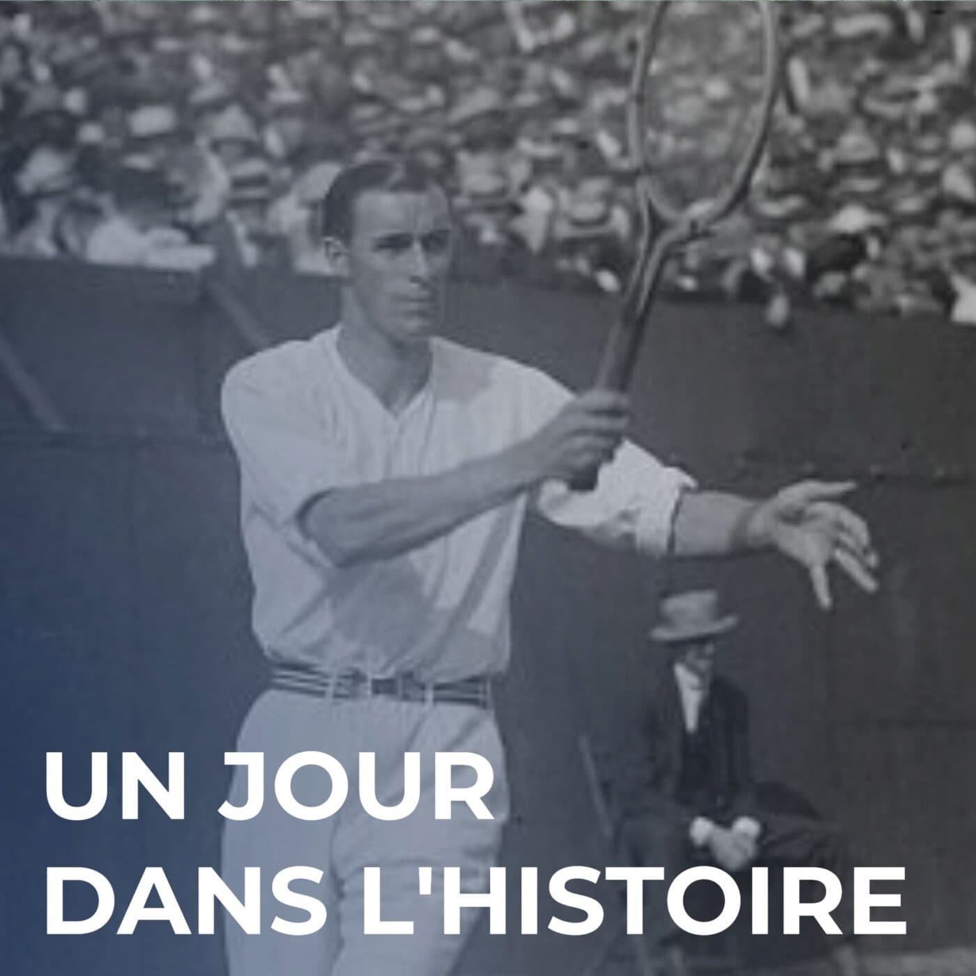 Bill Tilden, star du tennis : de la gloire à la chute — Un Jour dans l'Histoire cover