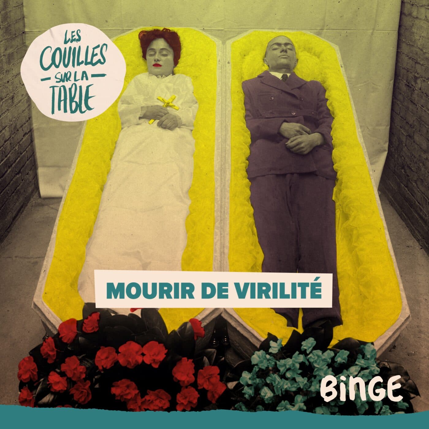 Mourir de virilité  - Les Couilles sur la table cover