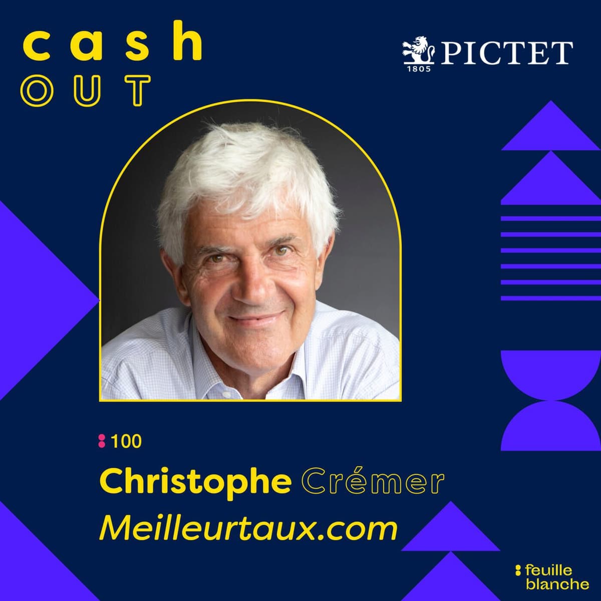 [BEST OF] Une cession hors norme, du public et du champagne : on a fêté la 100ème de Cash Out ! - Christophe Crémer - Meilleurtaux - Cash Out - M&A : Les coulisses de leur Exit cover