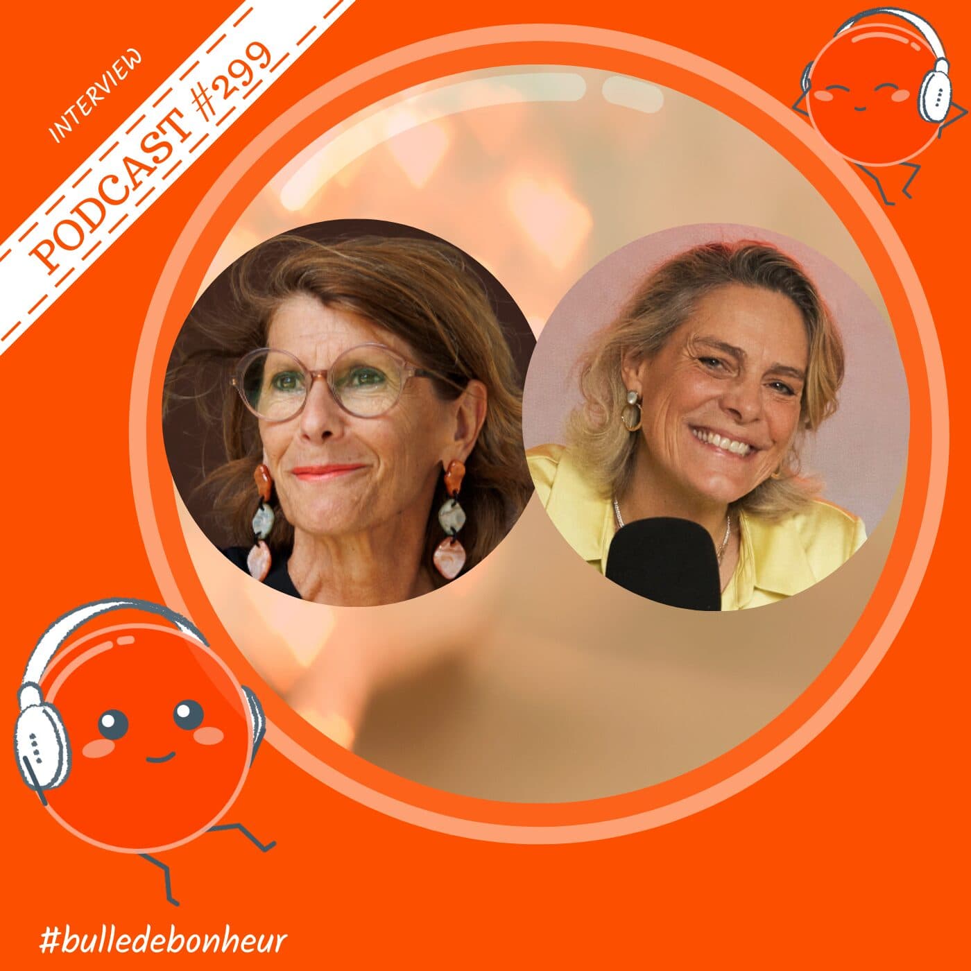 #299 - Le pardon, un chemin de libération intérieure — avec Virginie Tesson - Bulle de Bonheur [Psychologie positive au quotidien] cover