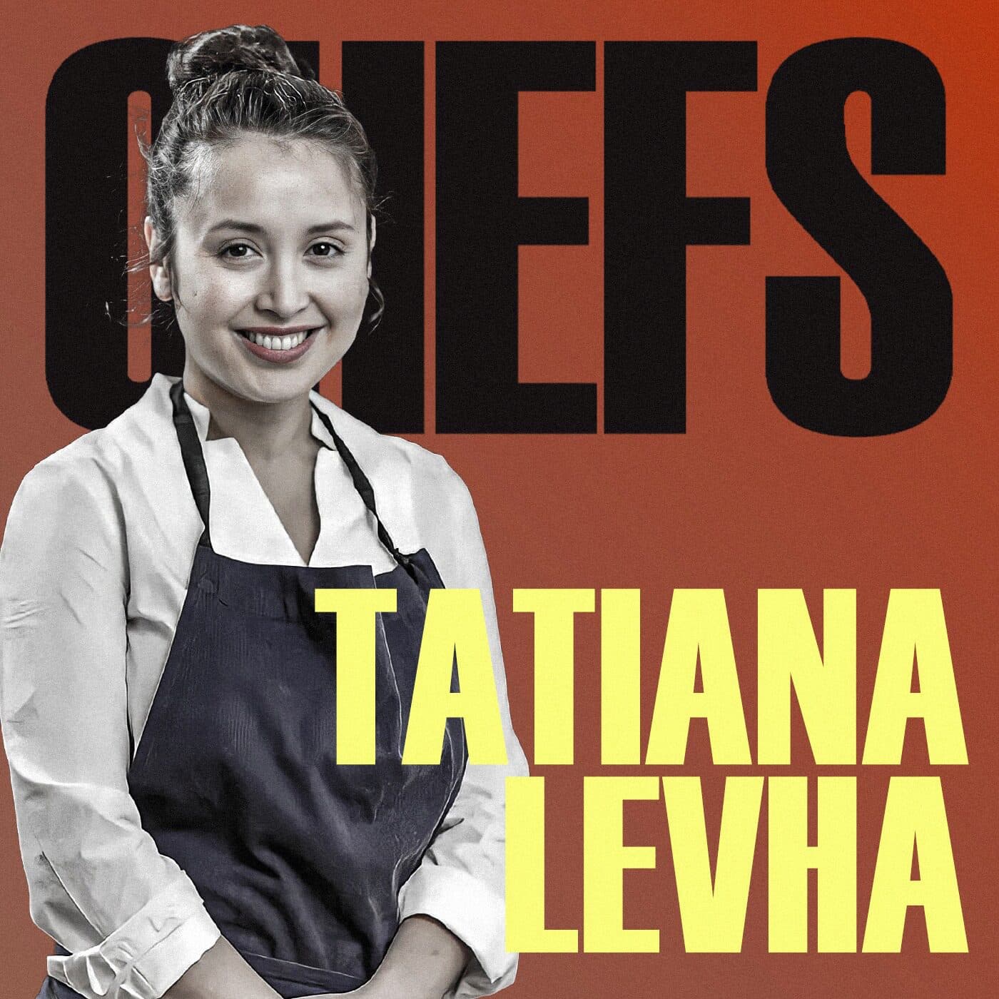 TATIANA LEVHA - ÉPISODE COMPLET - CHEFS cover