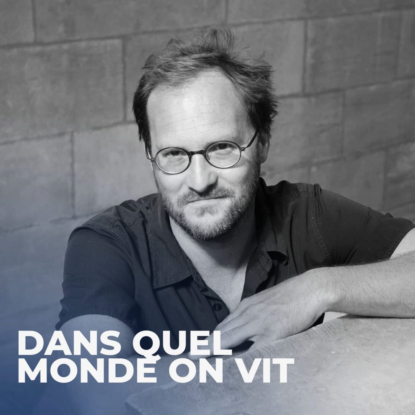 Gil Bartholeyns : « Ce qui arrive, nous saisit tous en tant que sujets de l’histoire » - Dans quel Monde on vit cover