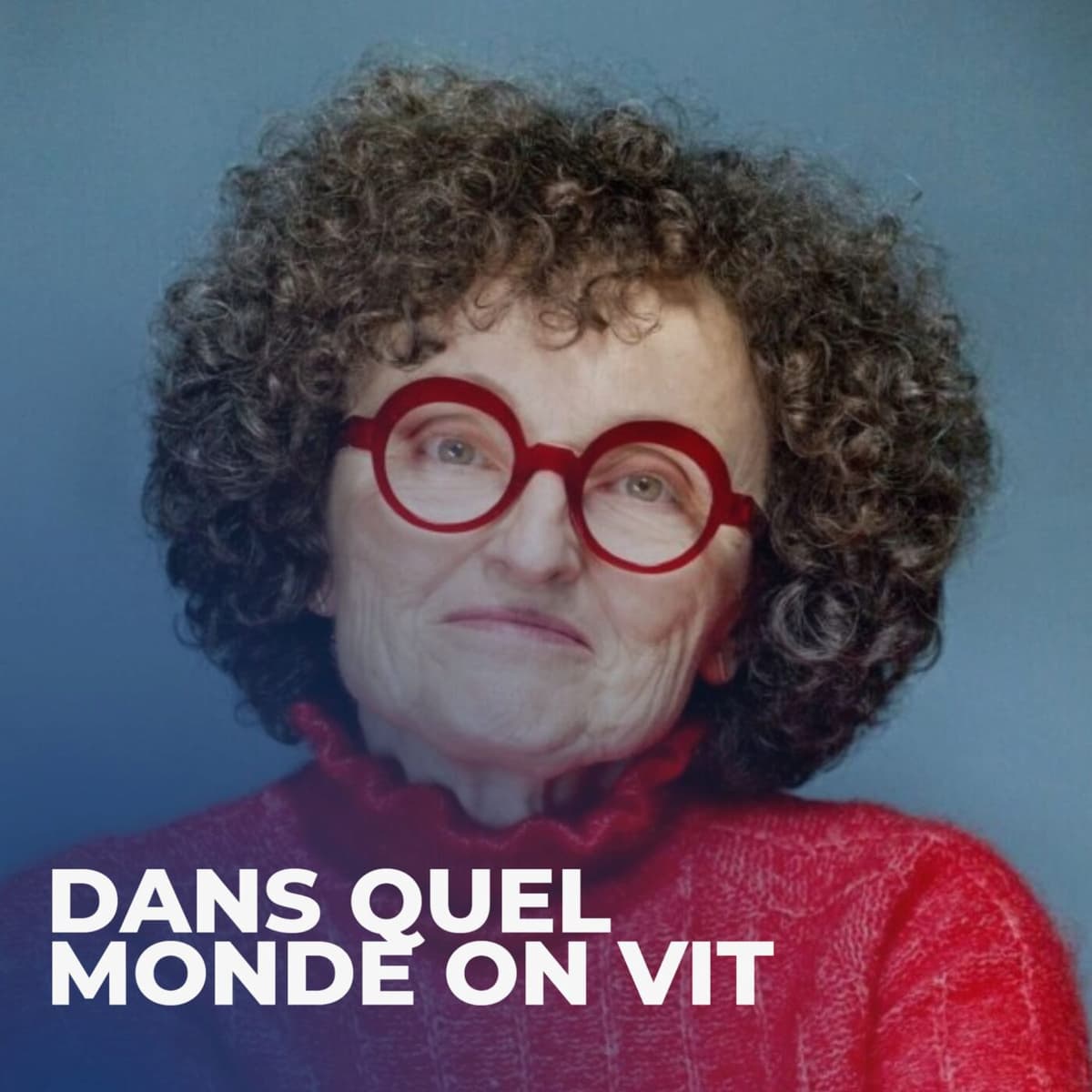 Marie-Hélène Lafon : « La situation du monde agricole me plonge dans un état de vertige et d’émotion totale » - Dans quel Monde on vit cover