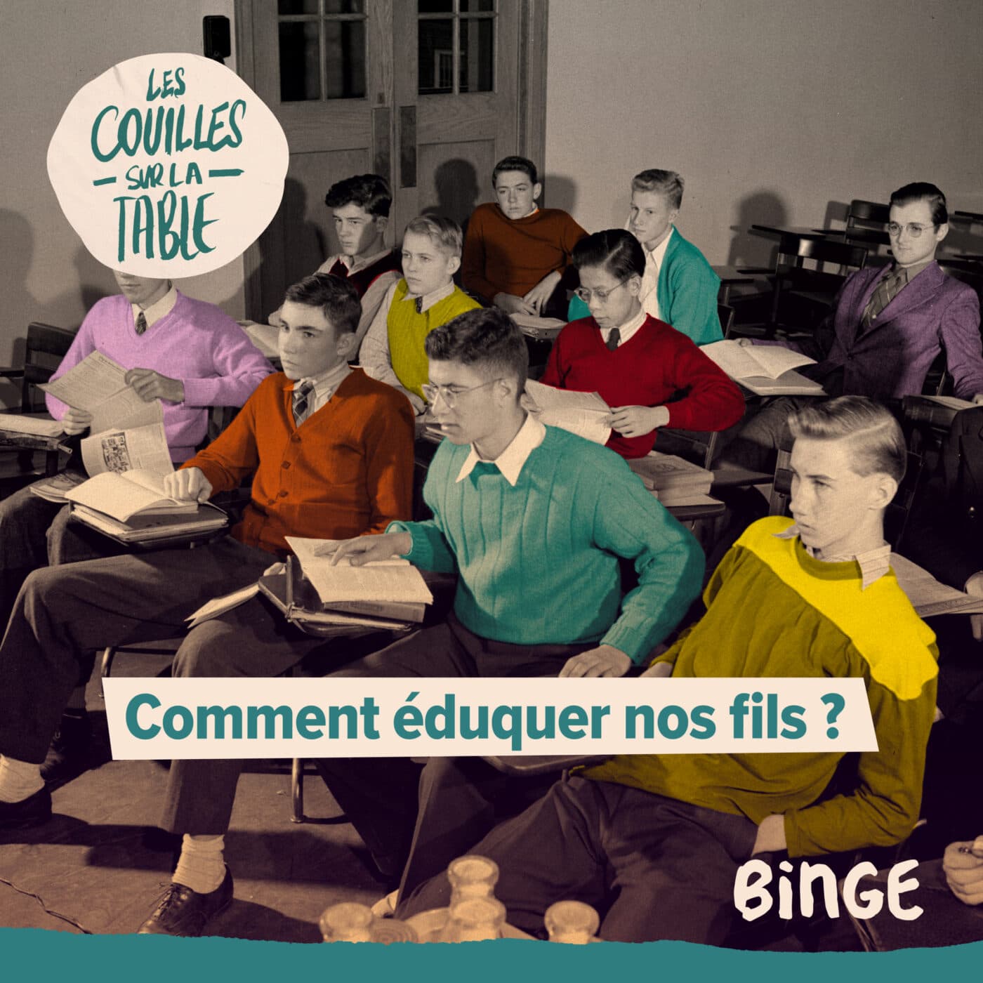 Comment éduquer nos fils ? - Les Couilles sur la table cover