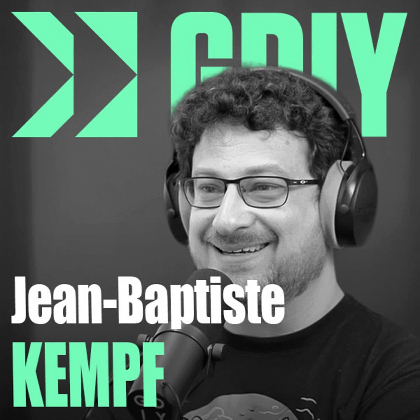 #536 - Jean-Baptiste Kempf - VLC, Kyber - Le logiciel français qui a colonisé internet — Génération Do It Yourself cover