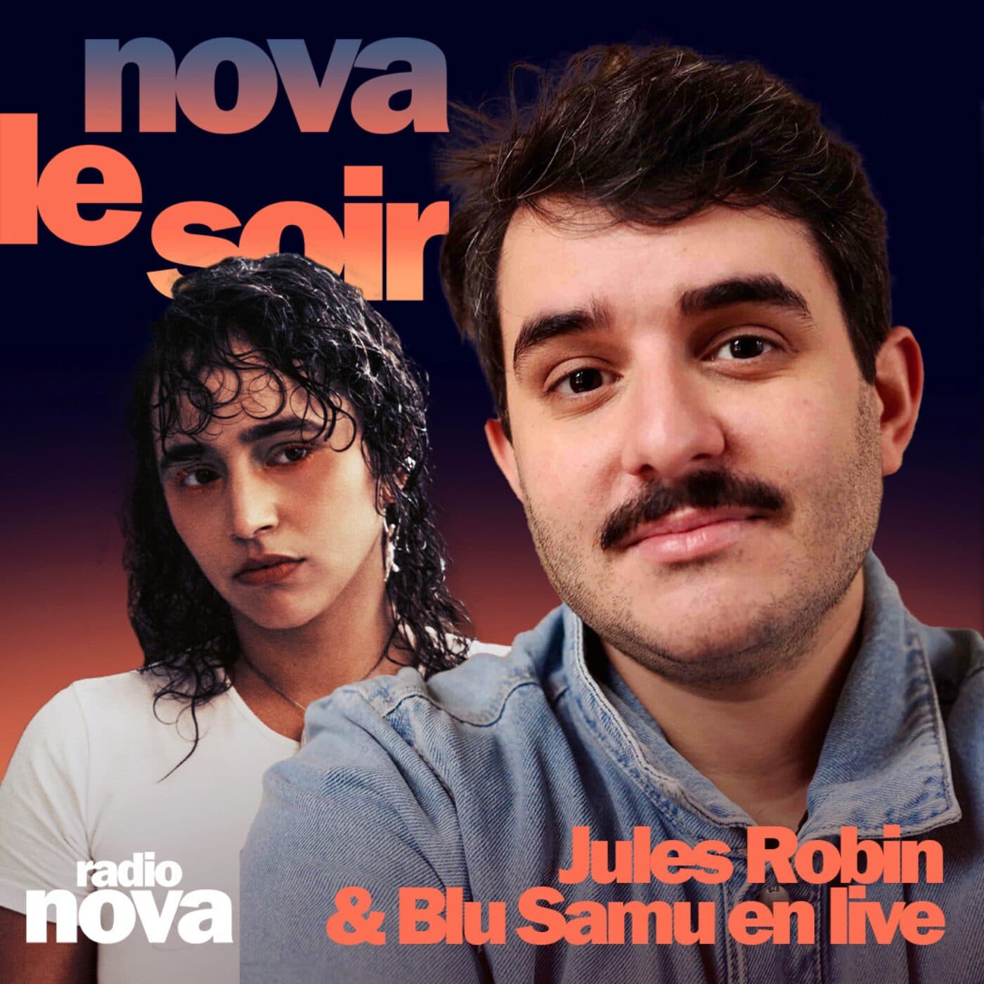 Jules Robin : être un homme, Bo Burnham & Magnéto (+ Live de Blu Samu) - Nova le soir cover