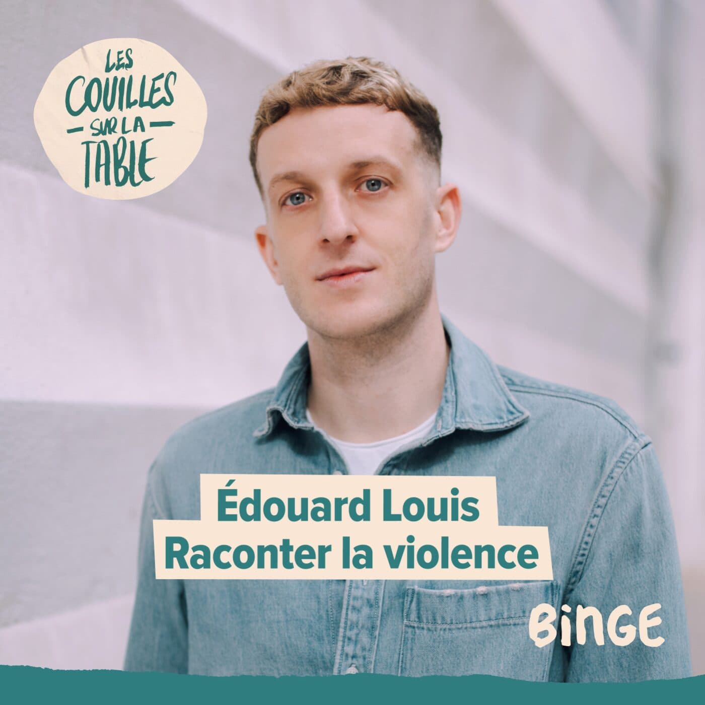 Édouard Louis - Raconter la violence - Les Couilles sur la table cover