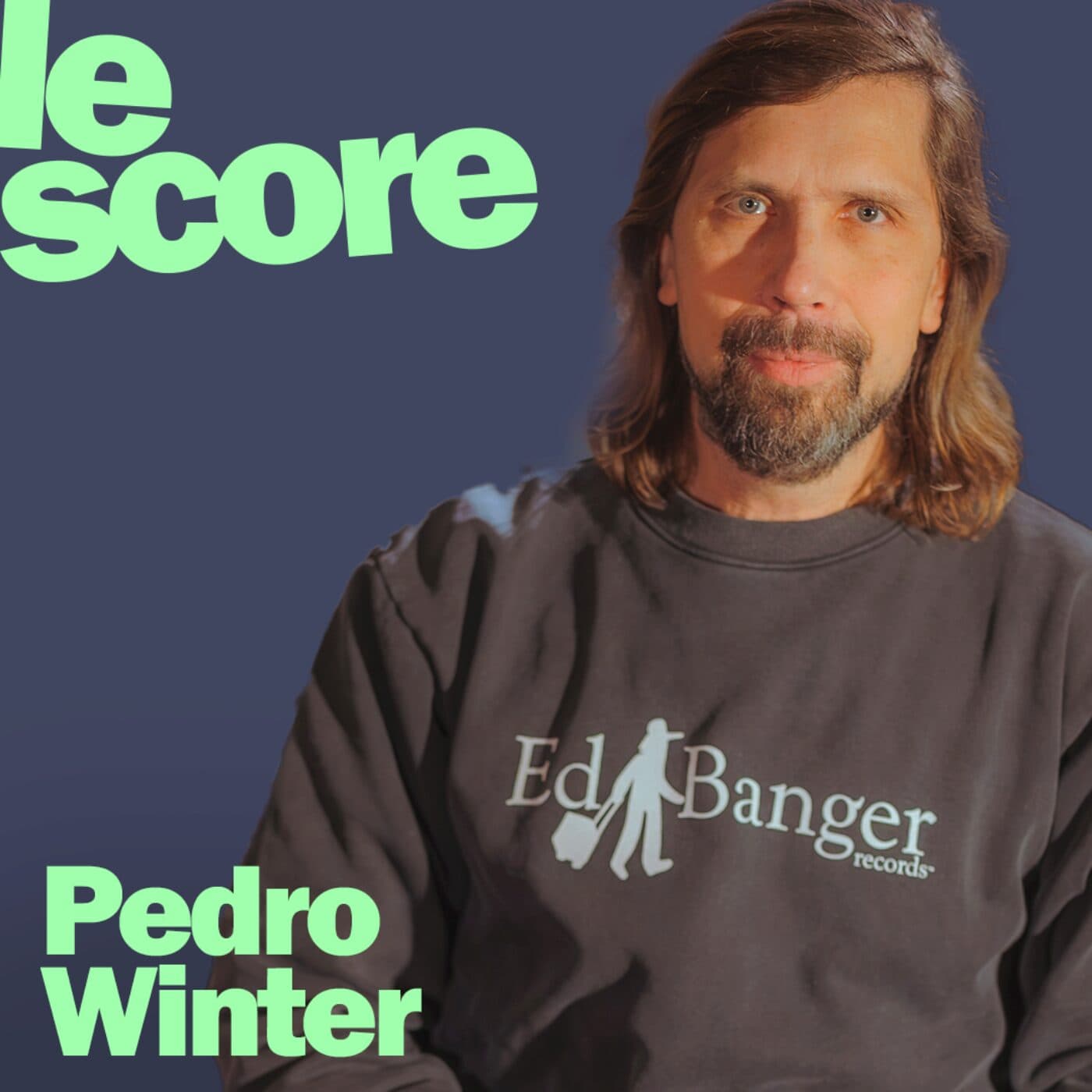 Pedro Winter est l'invité du Score - Nova le soir cover