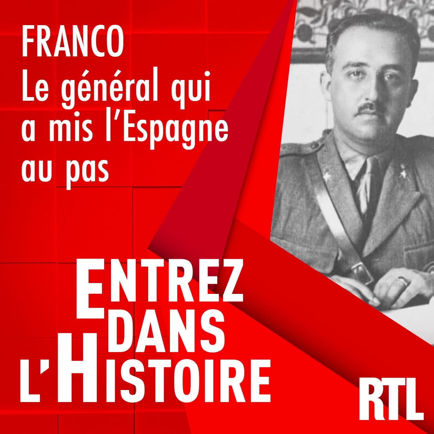 Franco : le général qui a mis l'Espagne au pas - Entrez dans l'Histoire cover