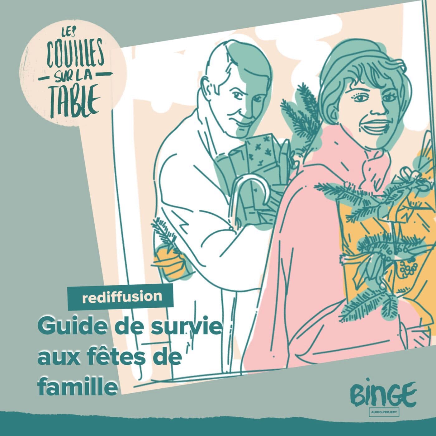 Guide de survie aux fêtes de famille - Les Couilles sur la table cover