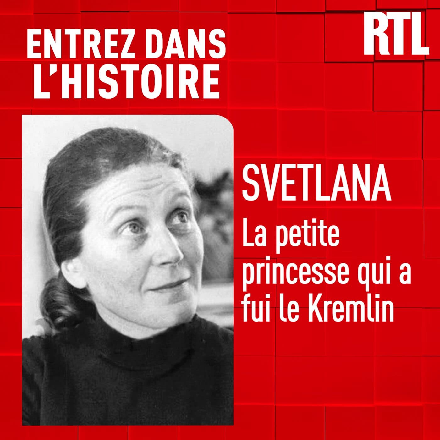 Svetlana Staline : la petite princesse qui a fui le Kremlin - Entrez dans l'Histoire cover
