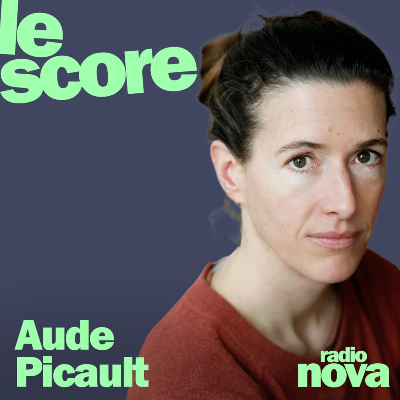 Aude Picault est l'invitée du Score - Nova le soir cover