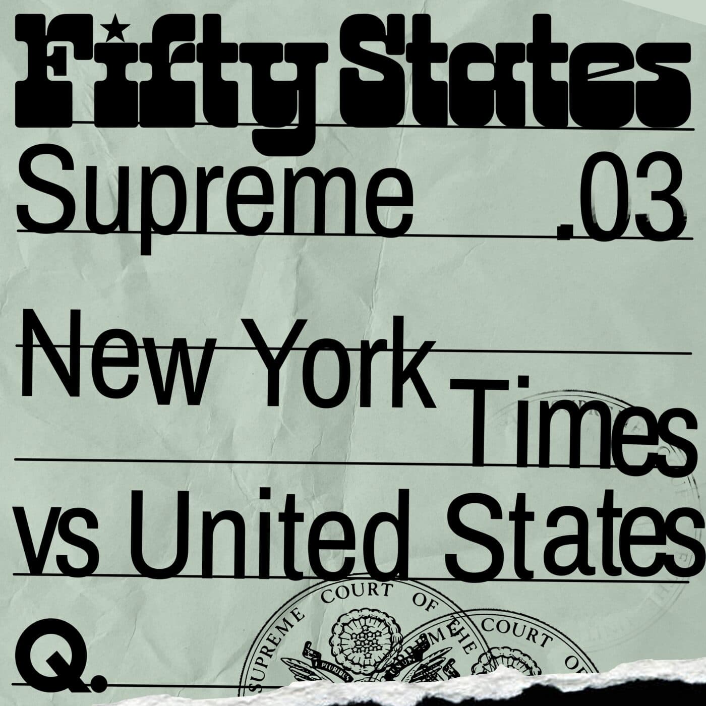 NEW YORK TIMES VS UNITED STATES - Fifty States — un Podcast Quotidien cover