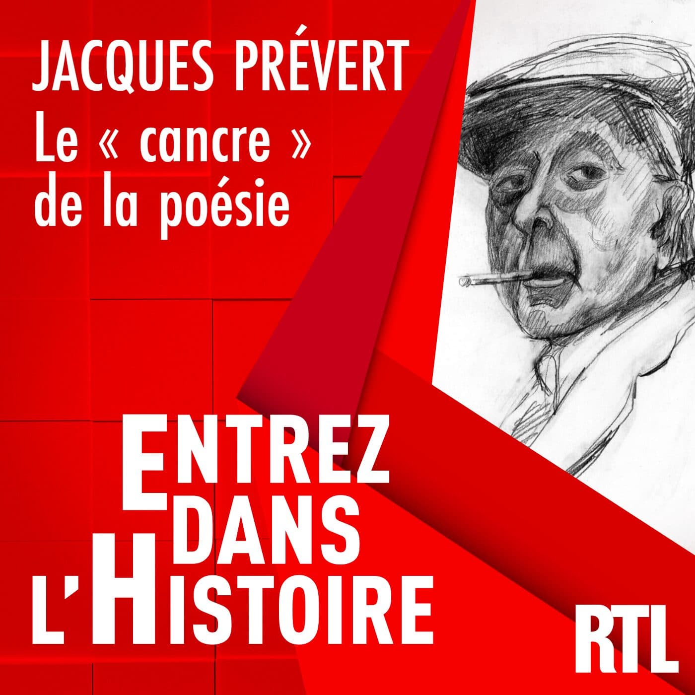 Jacques Prévert : le "cancre" de la poésie - Entrez dans l'Histoire cover