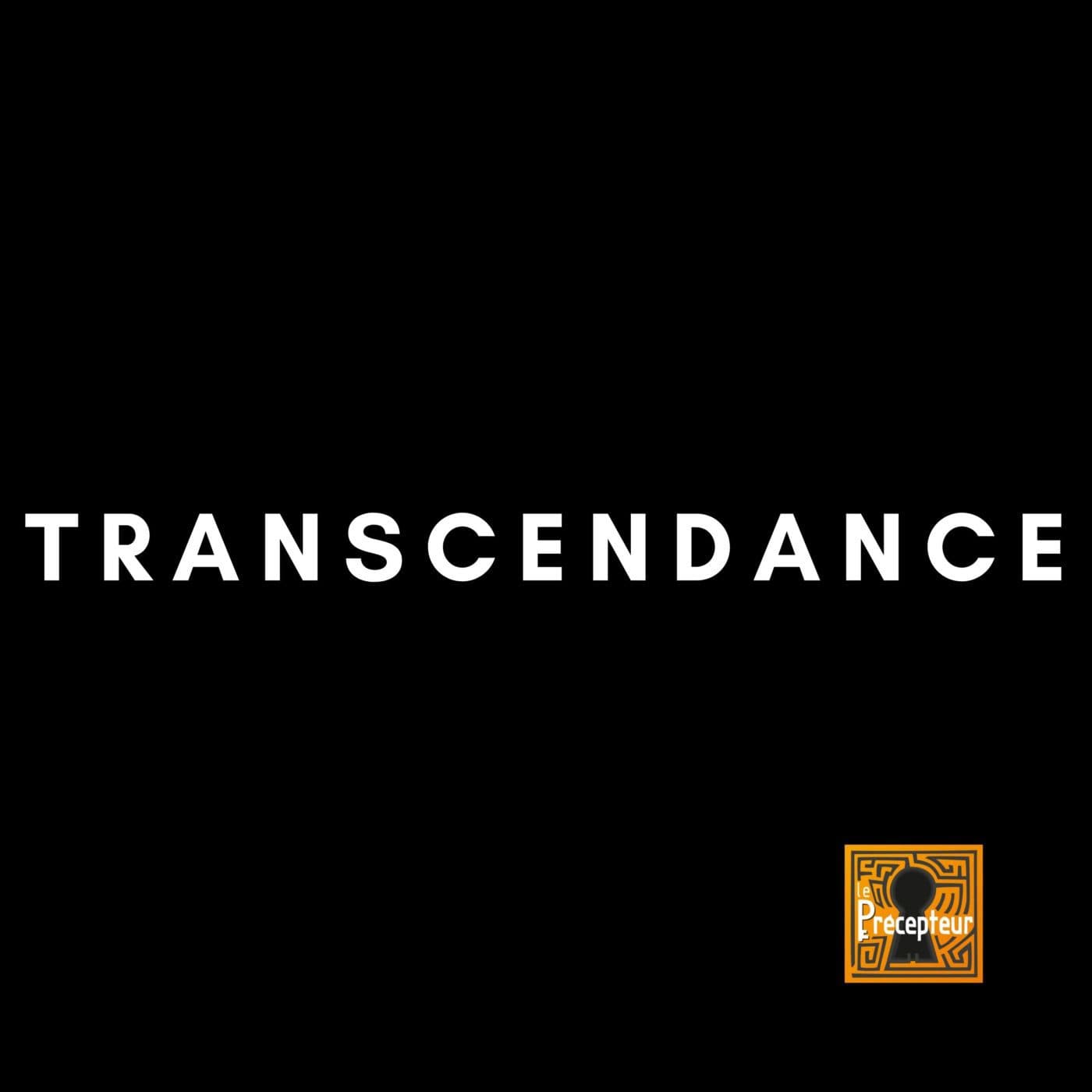 🔒 TRANSCENDANCE - 10 concepts fondamentaux de la philosophie cover