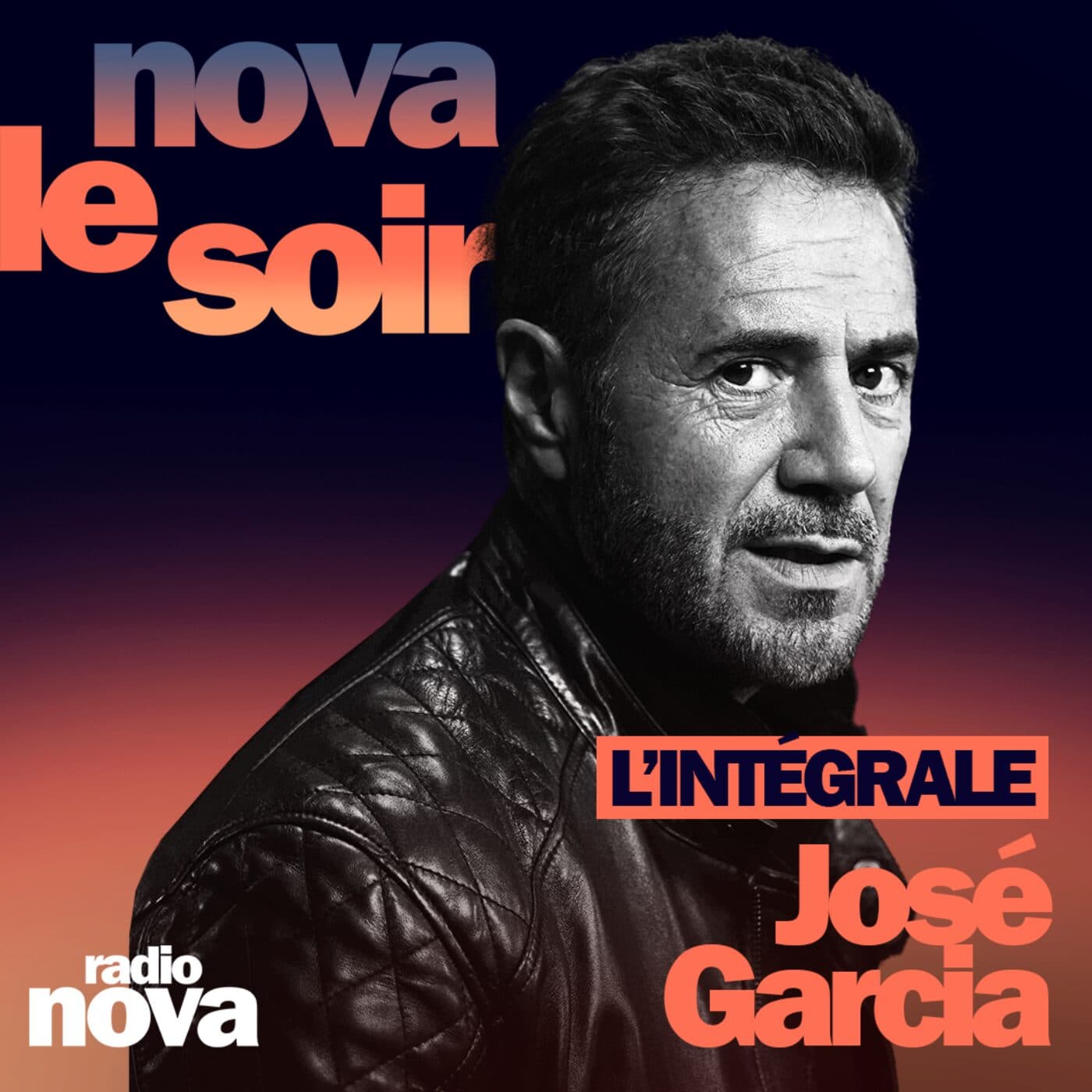 José Garcia - L'INTÉGRALE : Phoenix, famille de cinéma & Iron Man — Nova le soir cover