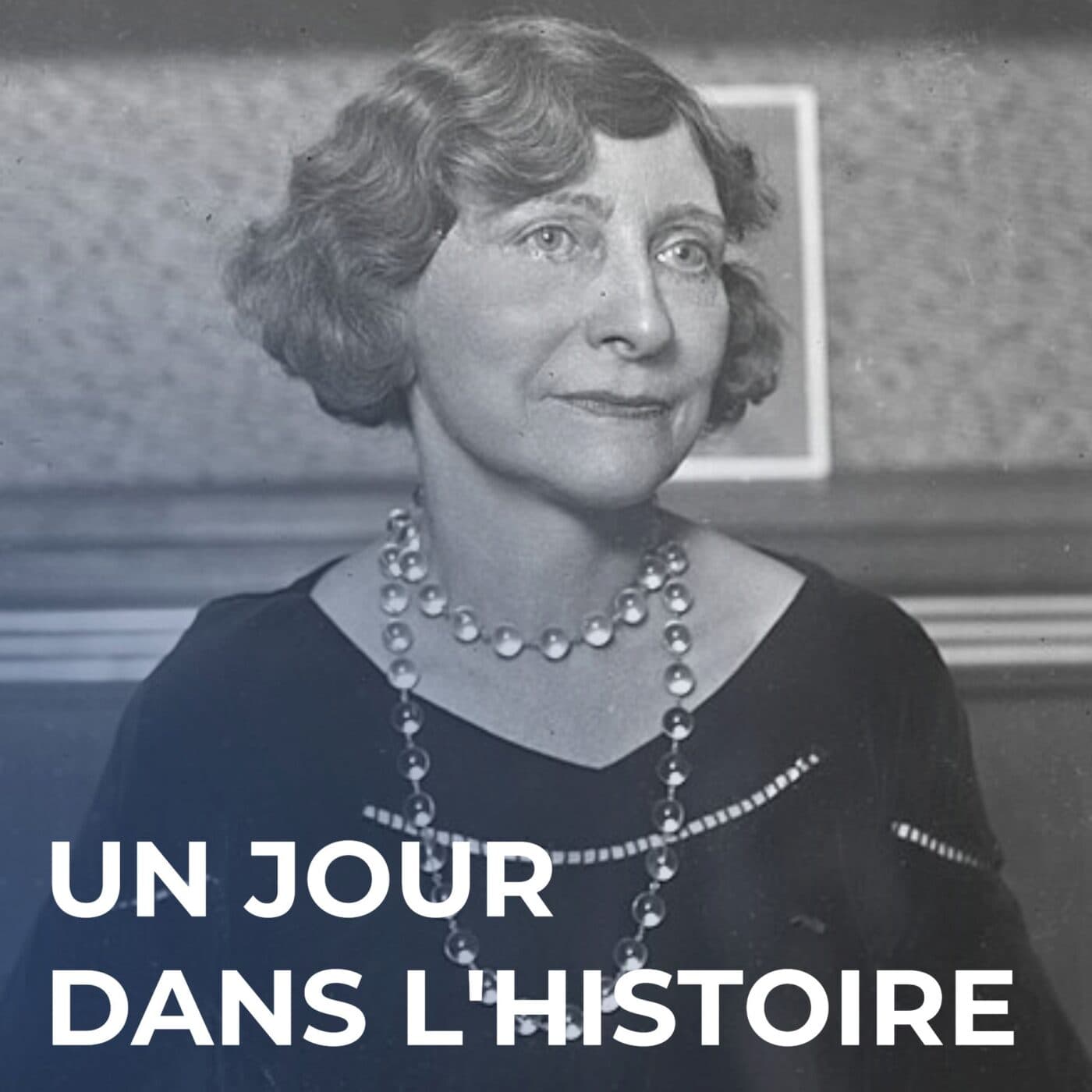 Andrée Viollis : "Une guerrière en corps et en esprit" - Un Jour dans l'Histoire cover