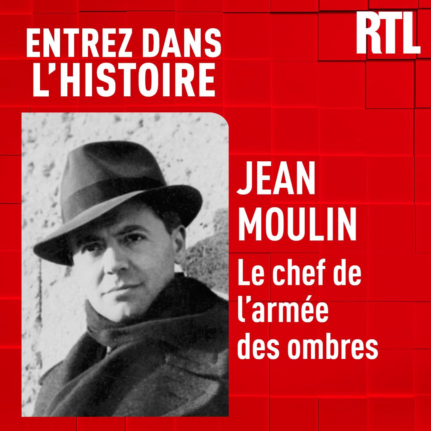 Jean Moulin : le chef de l'armée des ombres - Entrez dans l'Histoire cover
