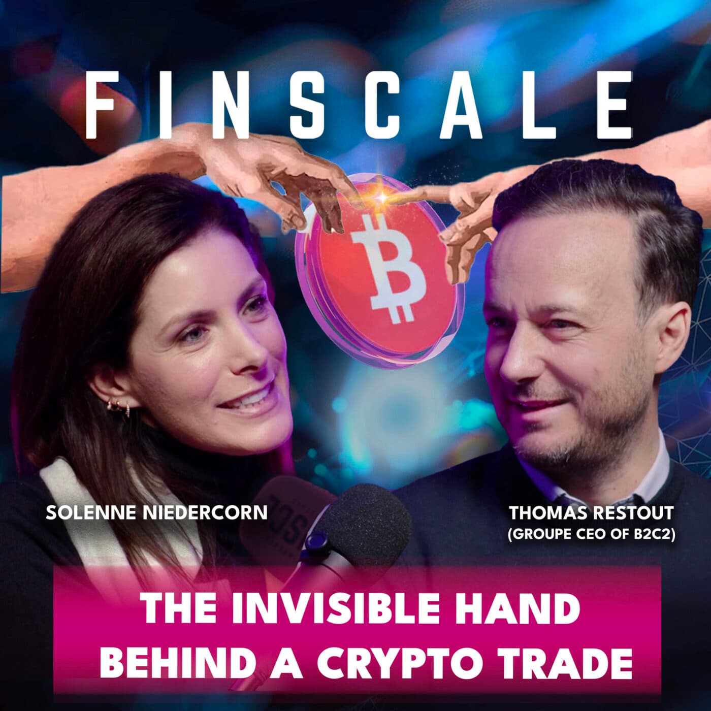 #332 - Thomas Restout (B2C2) - The invisible hand behind a crypto trade - Finscale cover