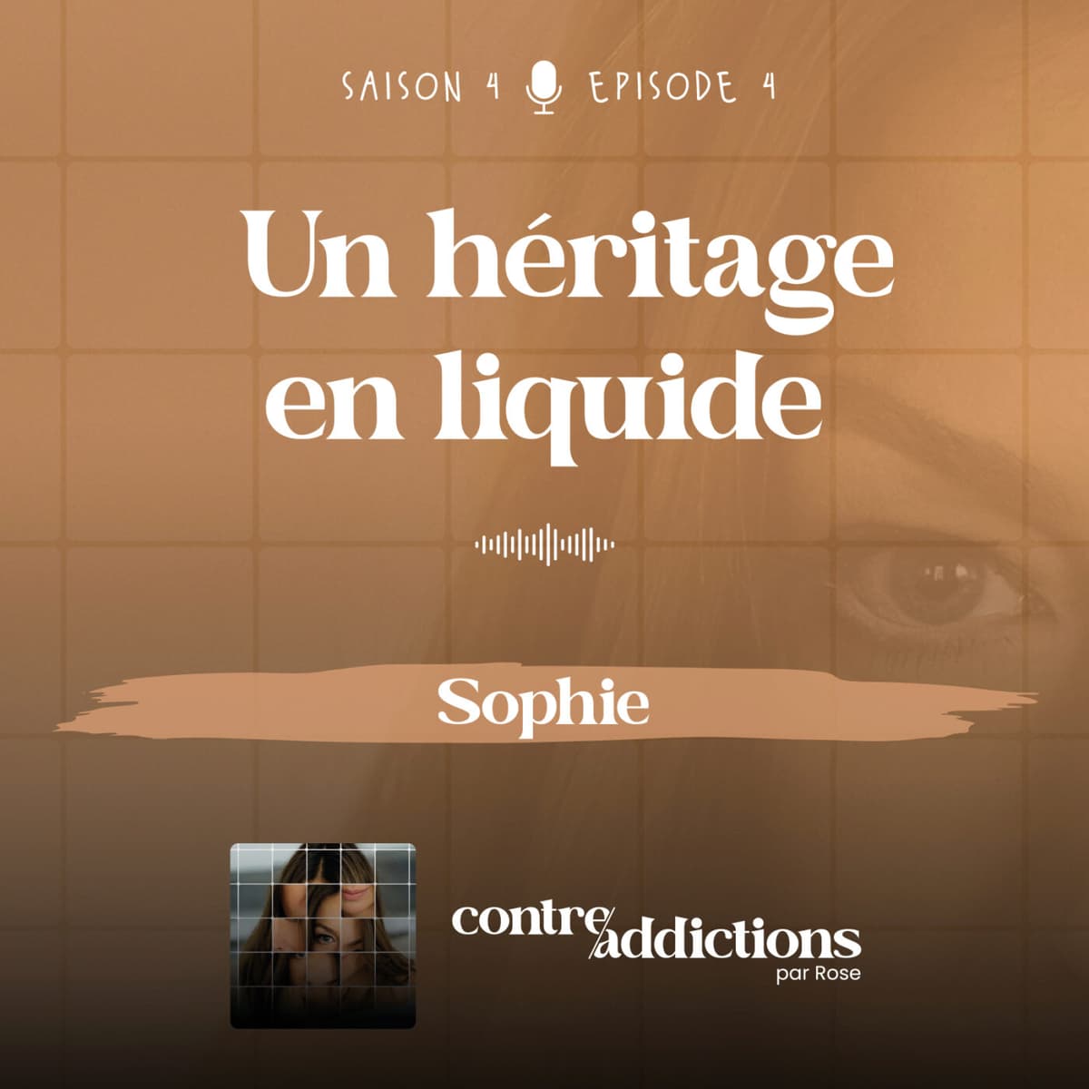 Teasing du prochain épisode - Un héritage en liquide avec Sophie - Contre-addictions par Rose cover