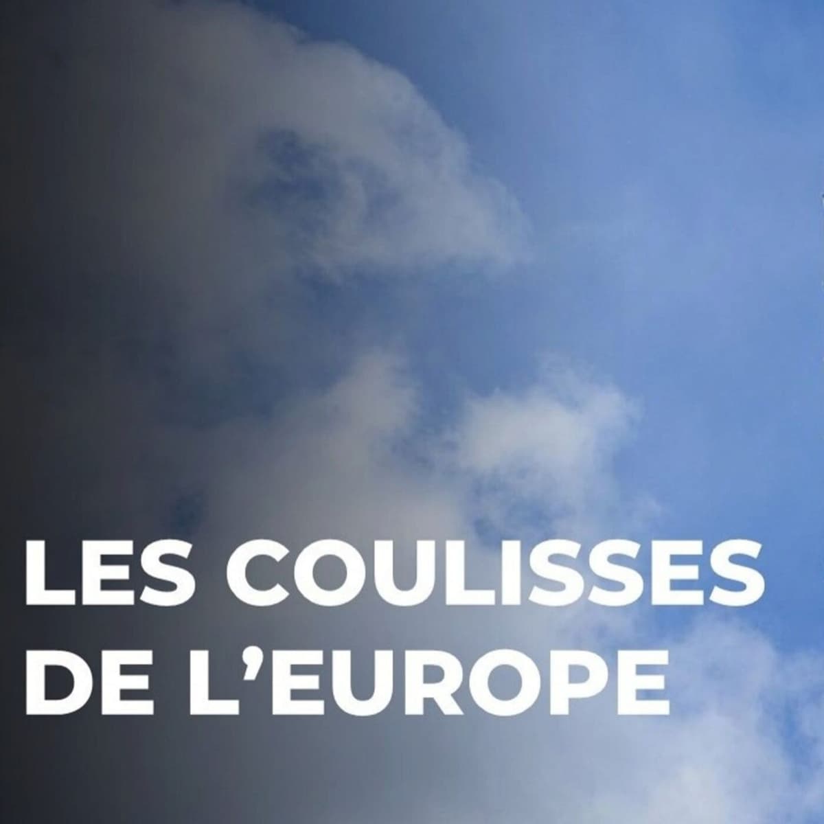 L'Europe et sa dépendance aux énergies fossiles - Les coulisses du pouvoir : l'édito politique cover