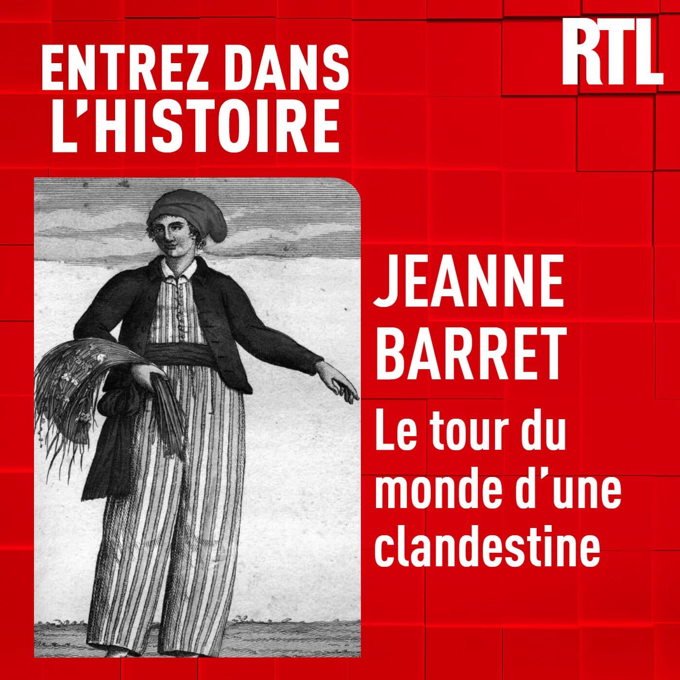 Jeanne Barret : le tour du monde d'une clandestine — Entrez dans l'Histoire cover
