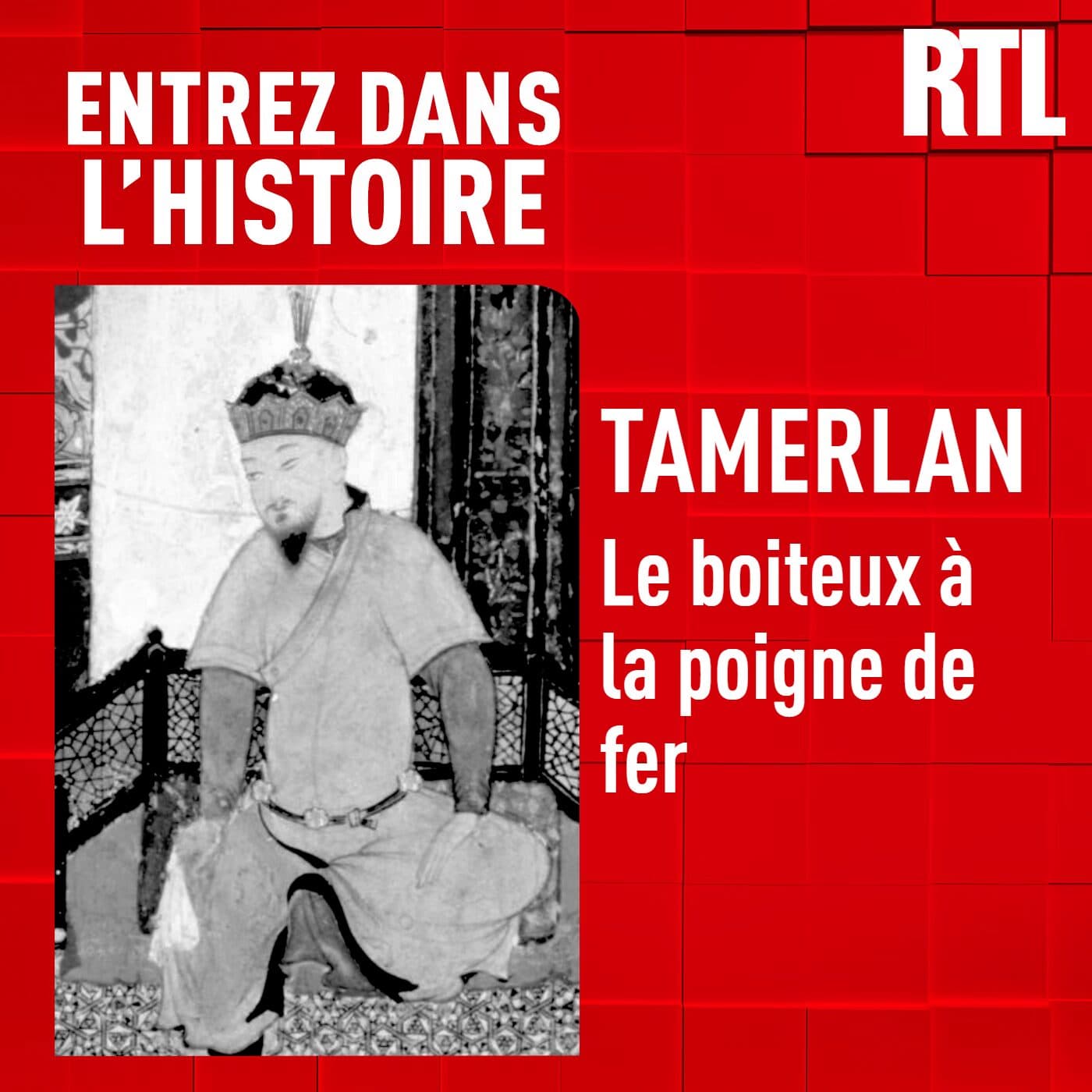 Tamerlan : le boiteux à la poigne de fer - Entrez dans l'Histoire cover