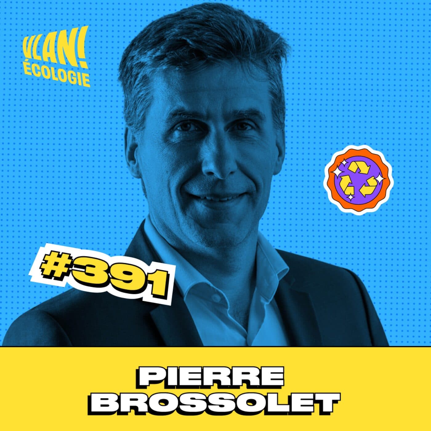 #391  L'indépendance énergétique est-elle sous nos pieds? Avec Pierre Brossolet - Vlan! cover