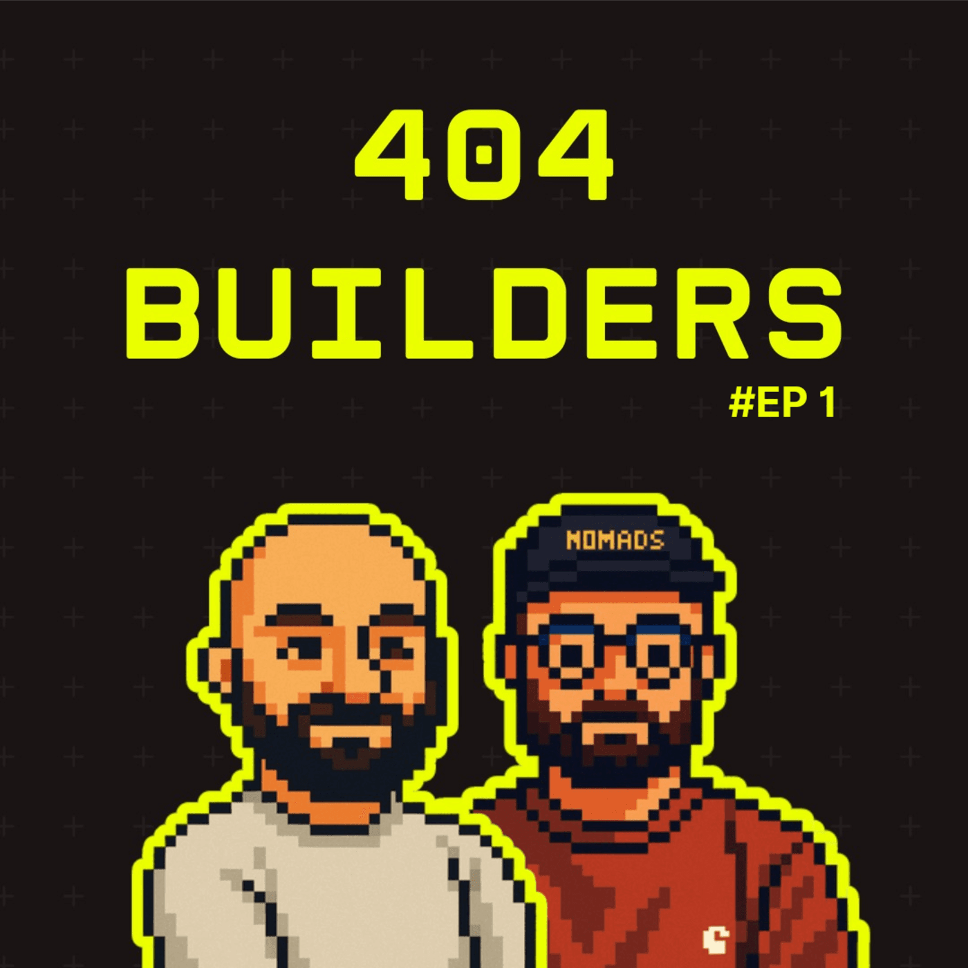 #01 - 404 Builders : Lancement du Podcast - 404 Builders cover